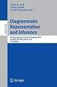 Diagrammatic Representation and Inference: 6th International Conference, Diagrams 2010, Portland, OR, USA, August 9-11, 2010, Proceedings (Lecture Notes ... / Lecture Notes in Artificial Intelligence)