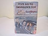 Five go to Smuggler's Top