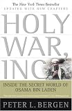 Holy War, Inc.: Inside The Secret World of Osama Bin Laden