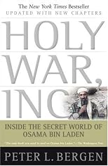 Holy War, Inc.: Inside The Secret World of Osama Bin Laden