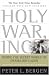 Holy War, Inc.: Inside the Secret World of Osama bin Laden