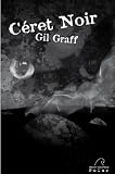 C�ret Noir