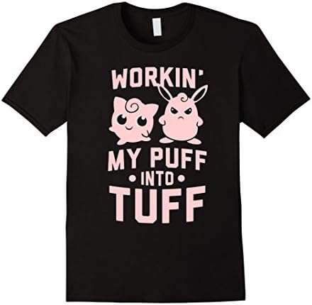 Men's WORKIN' MY PUFF INTO TUFF t-shirt XL Black