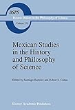 Mexican studies in the history and philosophy of science