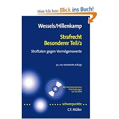Strafrecht Besonderer Teil/2: Straftaten gegen Verm�genswerte - Mit h�chstrichterlichen Entscheidungen auf CD-ROM