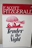 Tender Is The Night