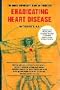 Eradicating Heart Disease