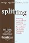Splitting: Protecting Yourself While Divorcing Someone With Borderline or Narcissistic Personality Disorder