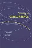 Coming to Concurrence: Addressable Attitudes and the New Model for Marketing Productivity