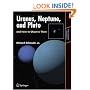 Uranus, Neptune, and Pluto and How to Observe Them (Astronomers' Observing Guides)