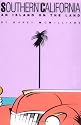 Southern California: An Island on the Land