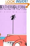 Southern California: An Island on the...