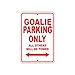 Goalie Hockey Player Parking Only Gift Decor Novelty Garage Metal Aluminum Sign 12
