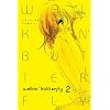 Walkin' Butterfly Volume 2