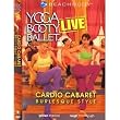 Yoga Booty Ballet Live: Cardio Cabaret, Burlesque Style!