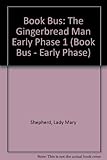 The gingerbread man