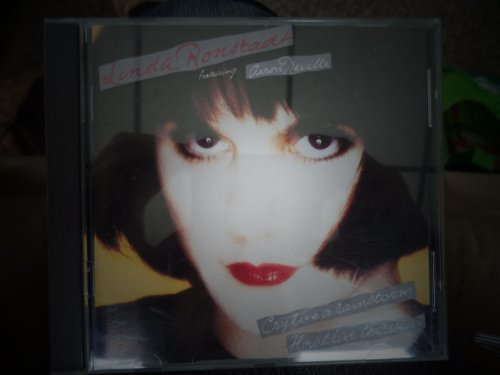 Linda Ronstadt & Aaron Neville - Cry Like A Rainstorm, Howl Like The Wind - Zortam Music