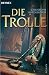 Image of Die Trolle