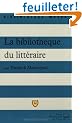 La Biblioth�que du litt�raire