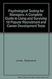 Psychological testing for managers