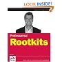 Professional Rootkits (Programmer to Programmer)