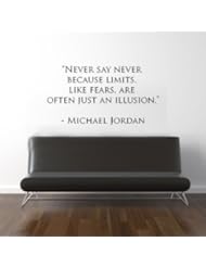 Home: Man Cave Wall Quotes / "Never Say Never" - Michael Jordan - Man Cave Wall Quotes