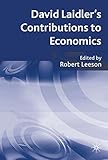 David Laidler's contributions to economics
