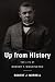 Up from History: The Life of Booker T. Washington