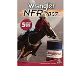 2007 Wrangler NFR - National Finals Rodeo