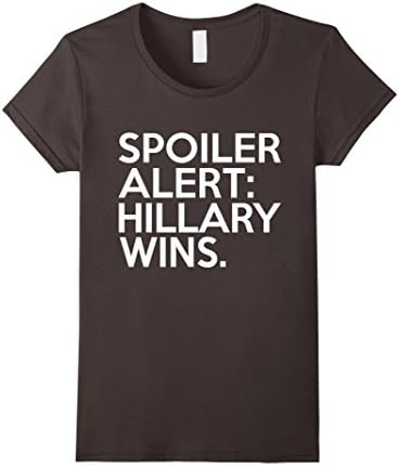 Women's Spoiler Alert Hillary Wins T-Shirt, Hillary Wins Shirt XL Asphalt