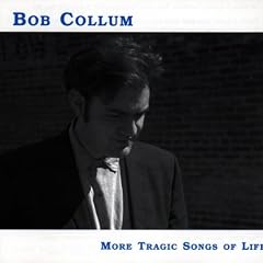 More Tragic Songs of Life