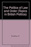 The politics of law and order