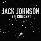 Jack Johnson - En Concert mp3 download