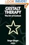 Gestalt Therapy: The Art of Contact