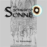 Die Schwarze Sonne: Whitechapel (6)von "die Schwarze Sonne"