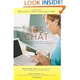 IBS Chat: Real Life Stories and Solutions by Barbara Bradley Bolen and Jeffrey D. Roberts