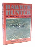 Hawker Hunter : the operational record