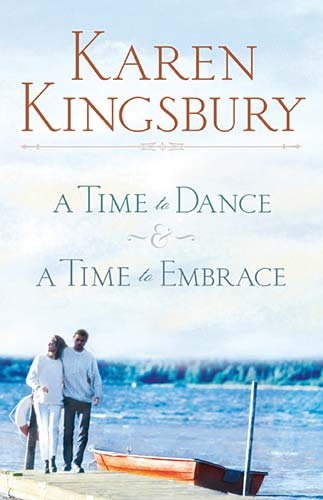 Textbook - A Time to Dance/A Time to Embrace (A Time to Dance Series 1-2) (Women of Faith Fiction)