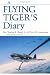 A Flying Tiger's Diary (Centennial Series of the Association of Former Students, Texas A&M University)