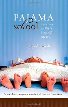 Pajama School - stories from the life of a homeschool graduate