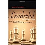 Creating Leaderful Organizations: How to Bring Out Leadership in Everyone book cover
