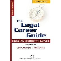 The Legal Career Guide (From Student to Lawyer) (Aba Career Series) (Package)
