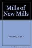The mills of New Mills