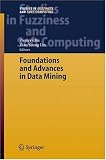Review Springer  / Foundations and Advances in Data Mining (Studies in Fuzziness and Soft Computing) (Studies in Fuzziness and Soft Computing)