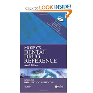 Click here to buy Mosby's Dental Drug Reference (Mosby's Dental Drug Consult) by Mosby.