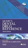 Mosby's Dental Drug Reference (Mosby's Dental Drug Consult)