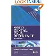 Mosby's Dental Drug Reference (Mosby's Dental Drug Consult) by Mosby