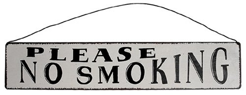 Childrens Toyshop  Outdoor Living : 'Please No Smoking' Antique Style Wall Sign