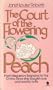 In the Court of the Flowering Peach