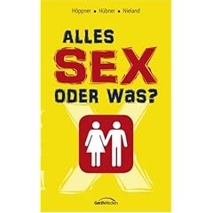 Alles Sex oder was?